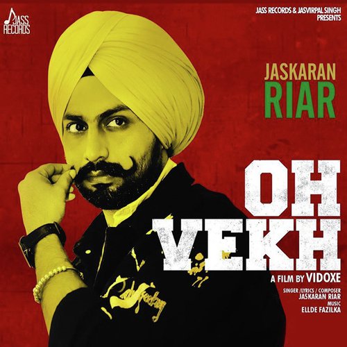 Oh Vekh - Ellde Fazilka