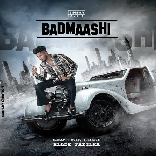 Badmaashi - Ellde Fazilka