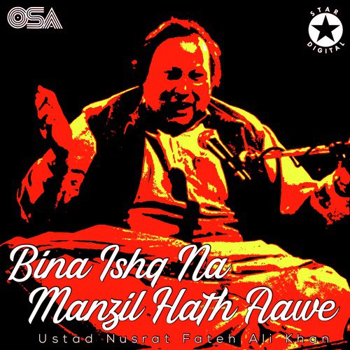 Bina Ishq Na Manzil Hath Aawe - Nusrat Fateh Ali Khan