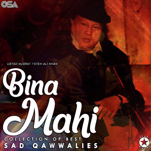 Mere Dholan Mahi Aaja Akhian Taras Gaiyan - Nusrat Fateh Ali Khan
