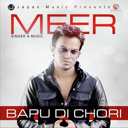 Bapu Di Chori - Meer
