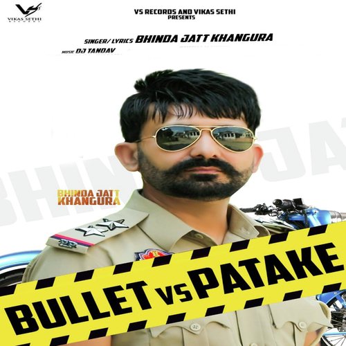 Bullet vs. Patake - Bhinda Jatt Khangura