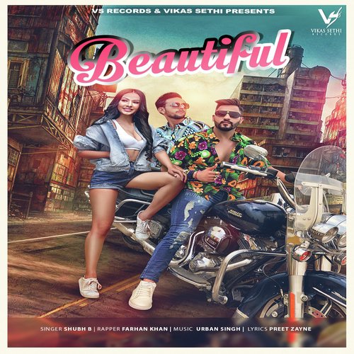 Beautiful - Shub B Raper Farhan Khan