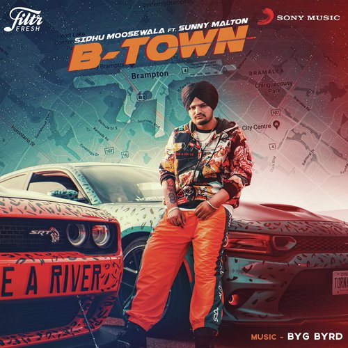 B-Town - Sidhu Moose Wala, Sunny Malton