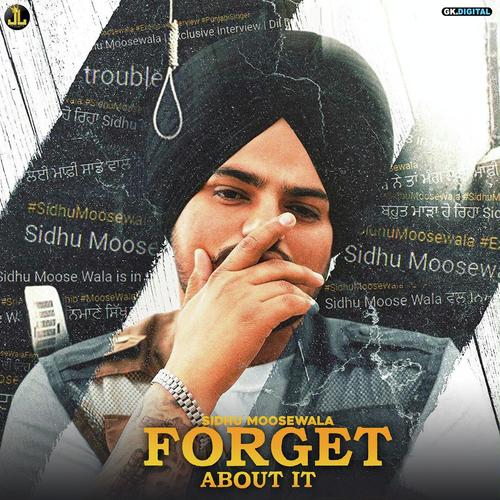 Forget About It - Sidhu Moose Wala, Sunny Malton