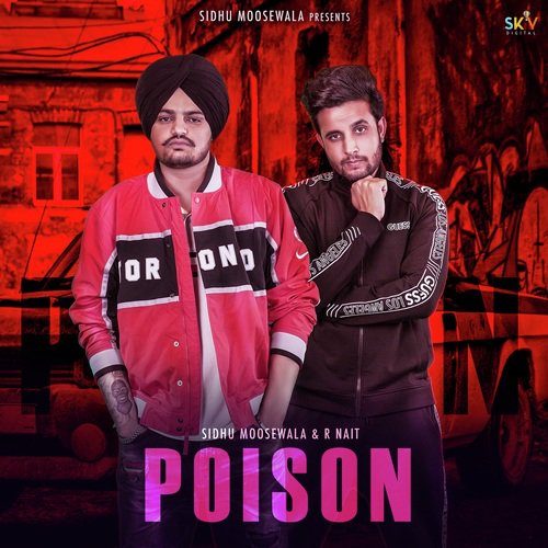 Poison - Sidhu Moose Wala, Sunny Malton