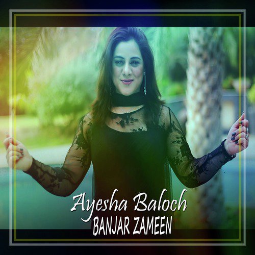 Pyar Nalon Pyare Sajna - Ayesha Baloch