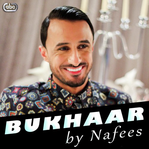 Bukhaar (Chorus) - Nafees