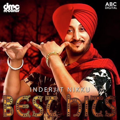 Akhan Sadiyan Te  Mukh Vich Tera Ni - Inderjit Nikku