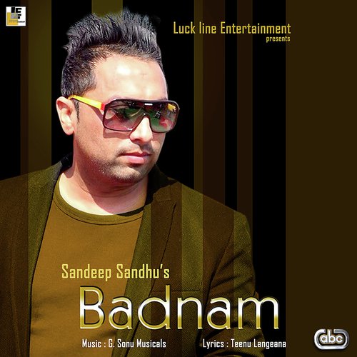 Badnam - Sandeep Sandhu