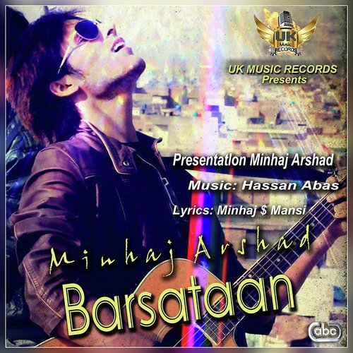 Barsataan - Minhaj Arshad