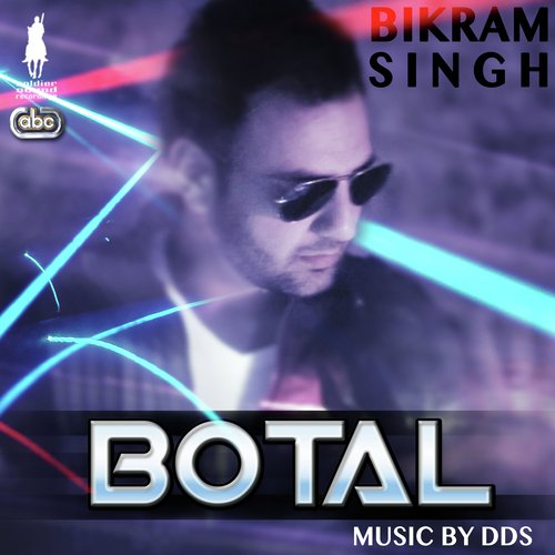 Botal - Bikram Singh with DDS