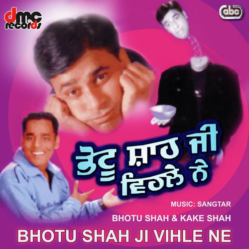 Truck Driver - Bhotu Shah amp Kake Shah