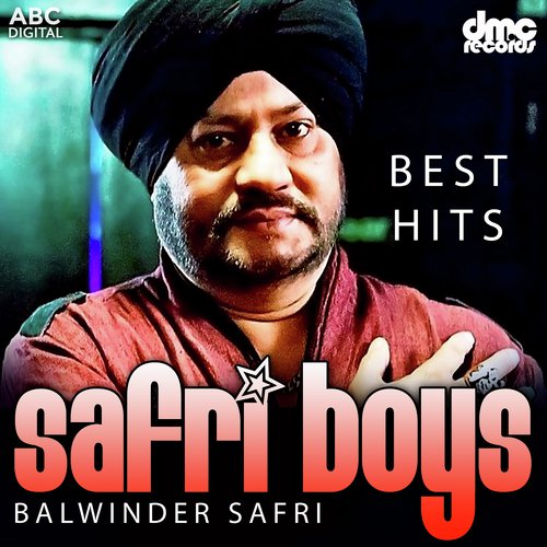 Karle Majajne Pyar - Balwinder Safri (Safri Boys)
