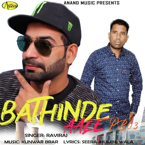 Bathinda Aale PB 03 - Raviraj