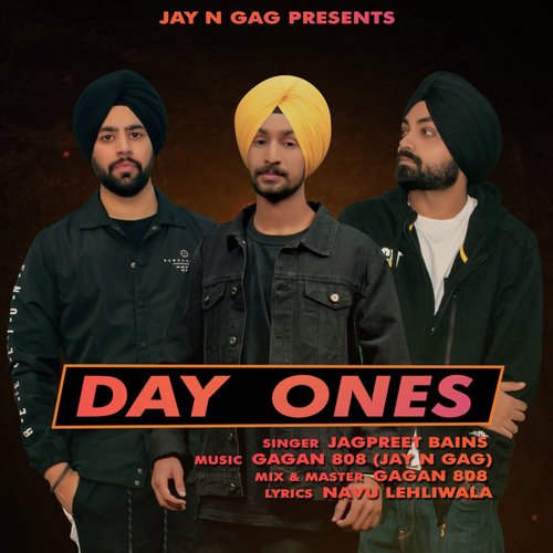 Day Ones - Jagpreet Bains, Jay Gobindpurwala