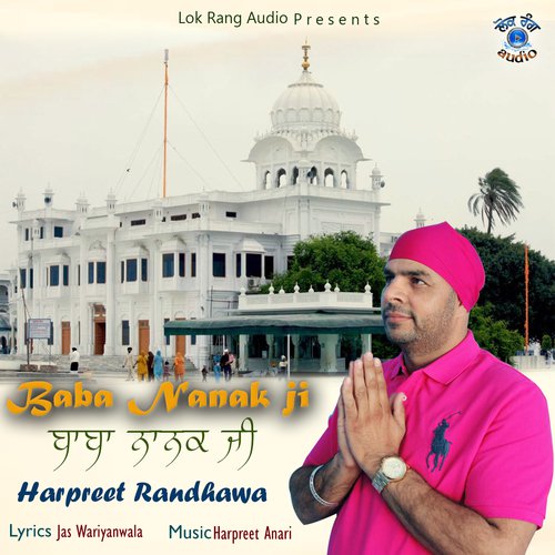 Baba Nanak Ji - Harpreet Randhawa