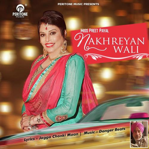 Nakhreyan Wali - Summi Prince