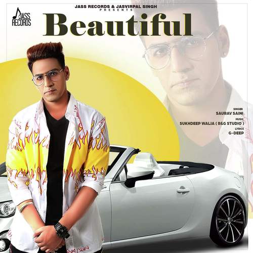 Beautiful - Saurav Saini