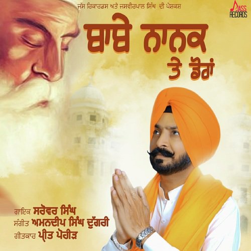 Babe Nanak Te Doraan - Sarover Singh