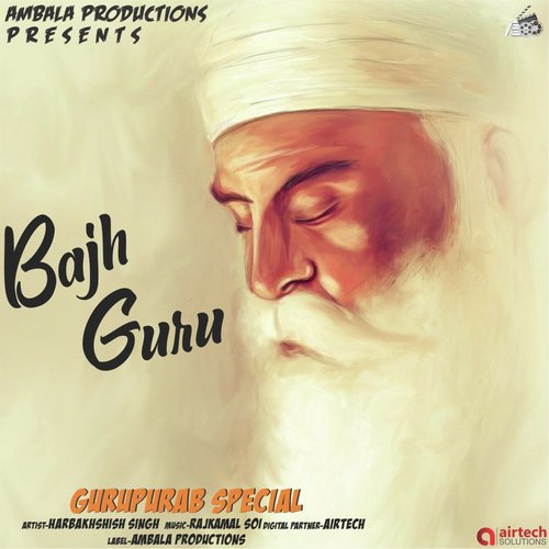 Bajh Guru - Harbakhshish Singh