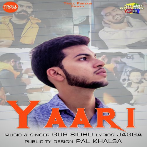 Yaari - Gur Sidhu, Pardhaan
