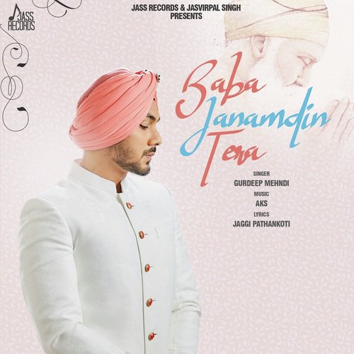 Baba Janamdin Tera - Gurdeep Mehndi