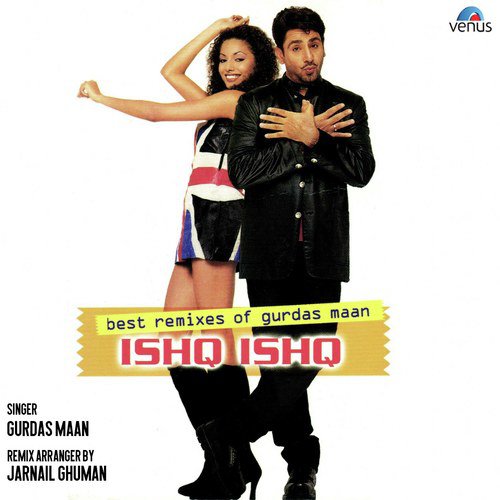 Ishq Ishq   Remix - Gurdas Maan