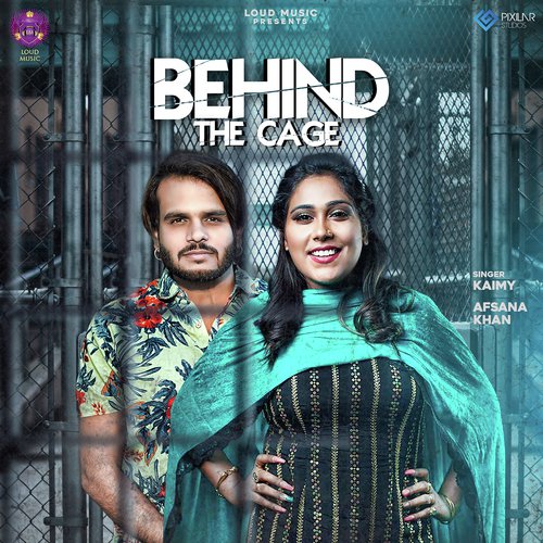 Behind The Cage - Kaimy, Afsana Khan