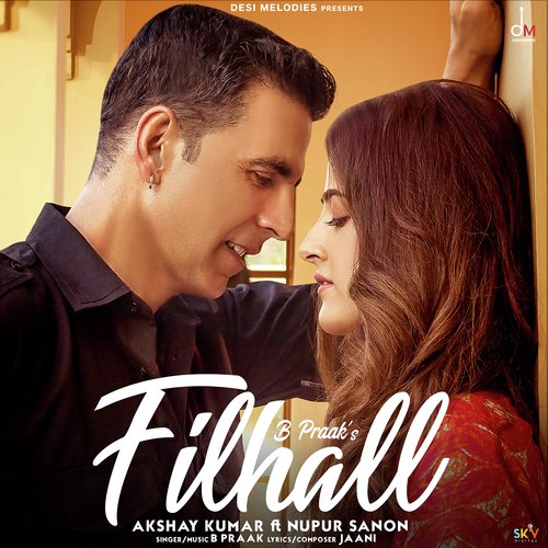 Filhall Ft. Akshay Kumar  Nupur Sanon - Guru Randhawa, Bunty Bains, Davvy Singh