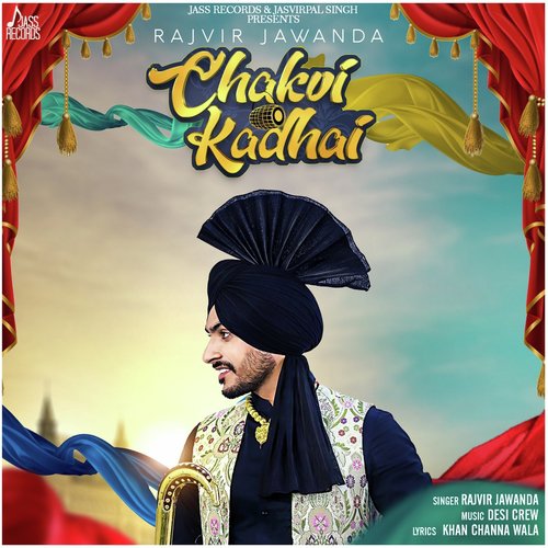 Chakvi Kadhai - Rajvir Jawanda