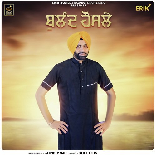 Buland Honsle - Rajinder Nagi