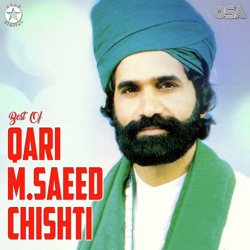 Tere Pyar Nay Kundian Paiaan - Qari M. Saeed Chishti