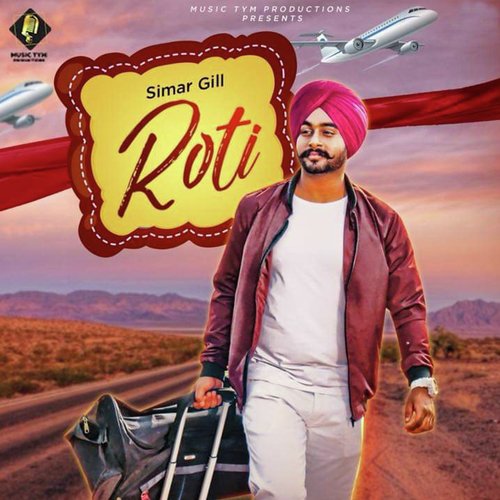 Roti - Simar Gill