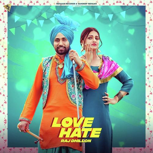 Love Hate - Dj Flow, Karan Aujla