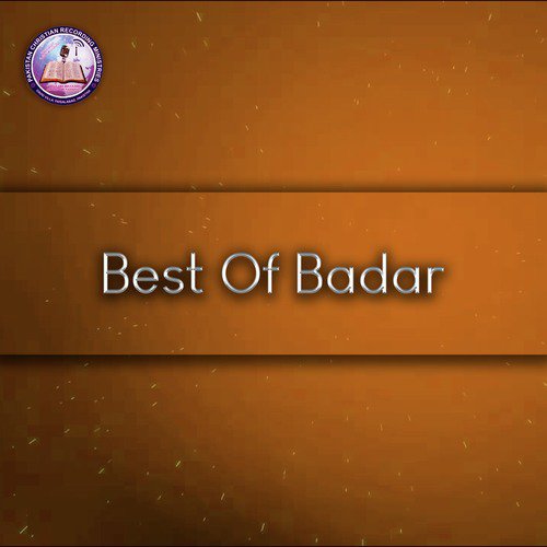 Rehmat Naal Hai Bharya - Badar
