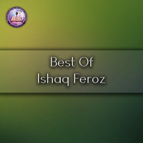 Wo Tajdar E Aasman - Ishaq Feroz