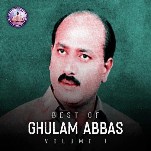 Kahoon Kya Ae Masiha - Ghulam Abbas
