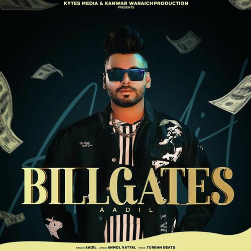 Billgates - Aadil
