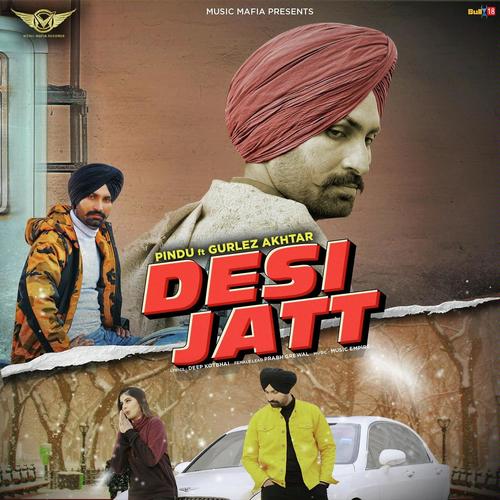 Desi Jatt - Kirt Jas, Gurlej Akhtar