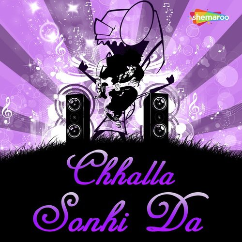 Chhalla Sonhi Da - Rajinder Malhar