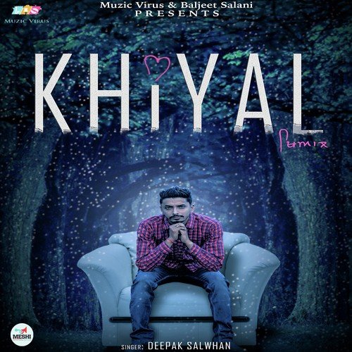 Khiyal - Preet Grewal