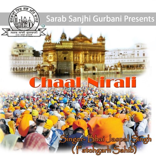 Mohey Marney Ka Chao Hai - Bhai Jaspal Singh Fatehgarh Sahib