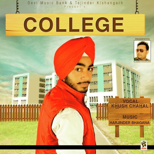 College - Khush Chahal