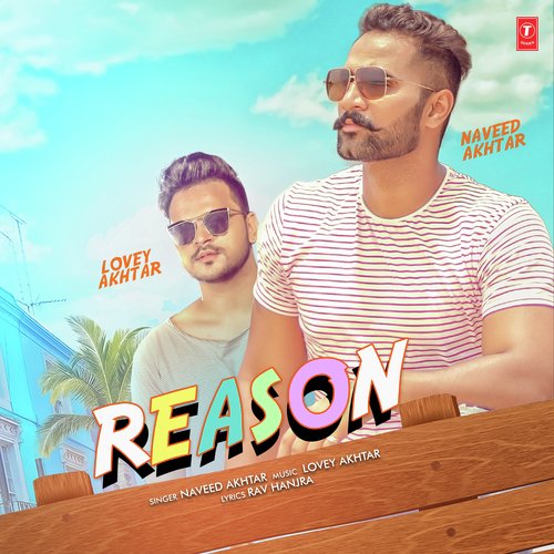 Reason - Naveed Akhtar, Lovey