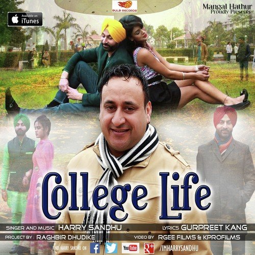 College Life - Harry Sandhu
