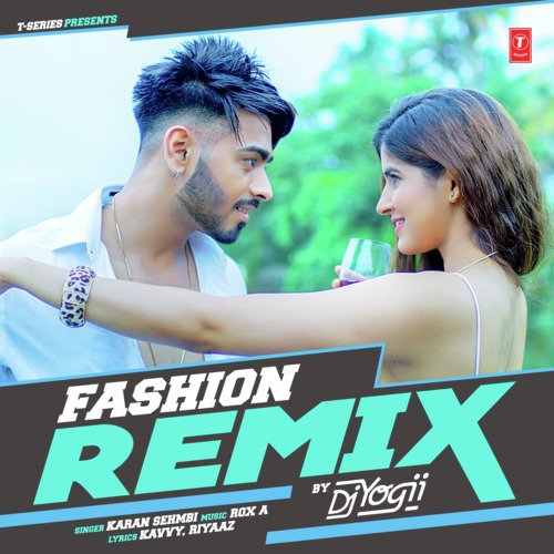 Fashion   Remix(Remix By Dj Yogii) - Shivai Vyas