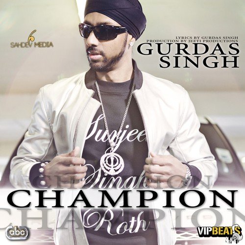 Champion - Gurdas Singh, Jeeti