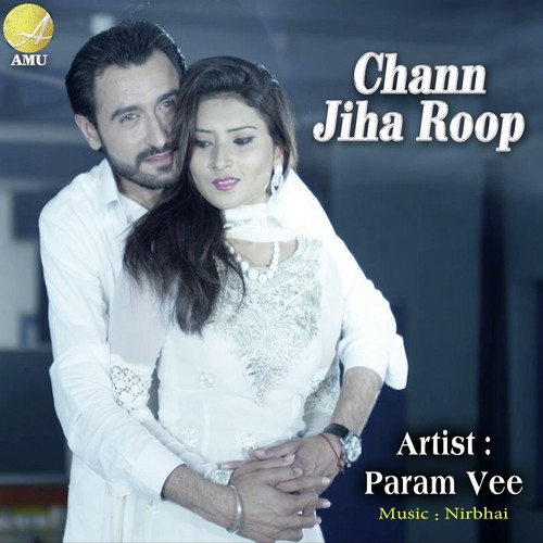 Chann Jiha Roop - Param Vee