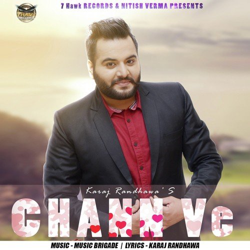 Chann Ve - Karaj Randhawa